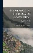 Elementos de Historia de Costa Rica, Tomo II