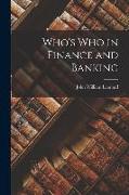 Who's Who in Finance and Banking