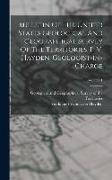 Bulletin Of The United States Geological And Geographical Survey Of The Territories. F. V. Hayden, Geologist-in-charge, Volume 1