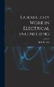 Laboratory Work in Electrical Engineering