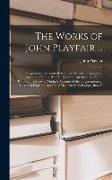 The Works of John Playfair ...: Biographical Account of Matthew Stewart. Biographical Account of James Hutton. Biographical Account of John Robinson