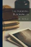 The Fugitive Blacksmith
