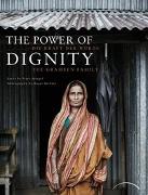 The Power of Dignity - Die Kraft der Würde