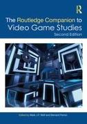 The Routledge Companion to Video Game Studies