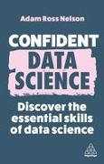 Confident Data Science