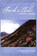 Faith 2 Talk A Collection of Poetry