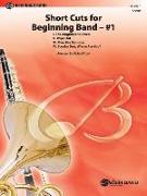 Short Cuts for Beginning Band -- #1: I. the Magnificent Seven, II. Wipe Out, III. Over the Rainbow, IV. Scooby Do, Where Are You?, Conductor Score