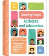 Amazing People: Activists and Advocates