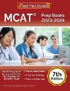 MCAT Prep Books 2023-2024: MCAT Study Guide Review and Practice Test Questions for the AAMC Exam [7th Edition]
