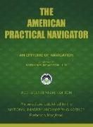 The American Practical Navigator: Bowditch
