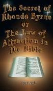 The Secret of Rhonda Byrne or the Law of Attraction in the Bible