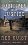 Fugitives from Justice: A Christian Western