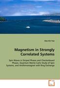 Magnetism in Strongly Correlated Systems