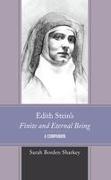 Edith Stein's Finite and Eternal Being