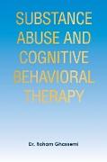 Substance Abuse and Cognitive Behavioral Therapy