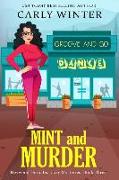 Mint and Murder: A Small Town Contemporary Cozy Mystery