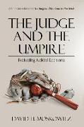 The Judge and the Umpire
