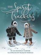 The Spirit Trackers