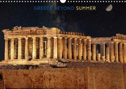 Greece Beyond Summer (Wall Calendar 2023 DIN A3 Landscape)