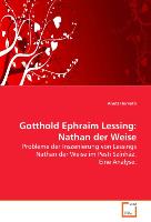 Gotthold Ephraim Lessing: Nathan der Weise