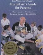 Martial Arts Guide for Parents