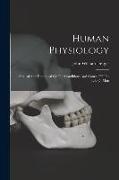 Human Physiology: Statical And Dinamical Or The Conditions And Course Of The Life Of Man