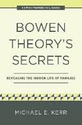 Bowen Theory's Secrets: Revealing the Hidden Life of Families