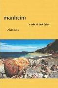 manheim, a tale of dark Eden