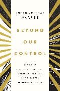 Beyond Our Control