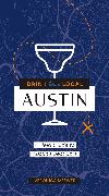 Drink Like a Local: Austin