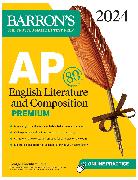 AP English Literature and Composition Premium, 2024: 8 Practice Tests + Comprehensive Review + Online Practice