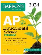 AP Environmental Science Premium, 2024: 5 Practice Tests + Comprehensive Review + Online Practice