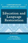 Education and Language Restoration, Revised Edition