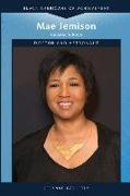 Mae Jemison, Updated Edition: Doctor and Astronaut