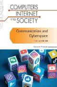 Communication and Cyberspace, Revised Edition