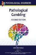 Pathological Gambling, Second Edition