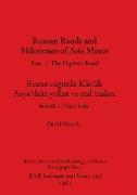 Roman Roads and Milestones of Asia Minor