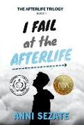 I Fail at the Afterlife