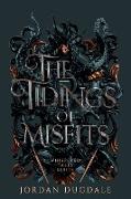 The Tidings of Misfits