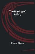 The Making of a Prig