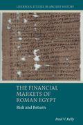 The Financial Markets of Roman Egypt