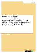 Consumers¿ Brand Preference of Soft Drinks. A Comparative Analysis of Pepsi Cola and Coca-Cola Products