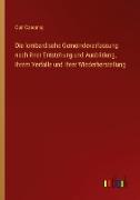 Die lombardische Gemeindeverfassung nach ihrer Entstehung und Ausbildung, ihrem Verfalle und ihrer Wiederherstellung