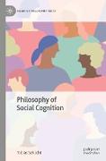 Philosophy of Social Cognition