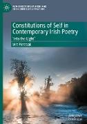 Constitutions of Self in Contemporary Irish Poetry