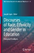 Discourses of Race, Ethnicity and Gender in Education