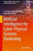 Artificial Intelligence for Cyber-Physical Systems Hardening