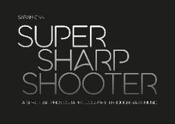 Super Sharp Shooter