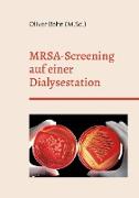 MRSA-Screening auf einer Dialysestation
