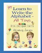 Learn to Write the Alphabet - All Toys: The Danger Twins